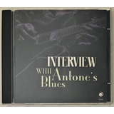 Cd Interview With Antone's Blues  -